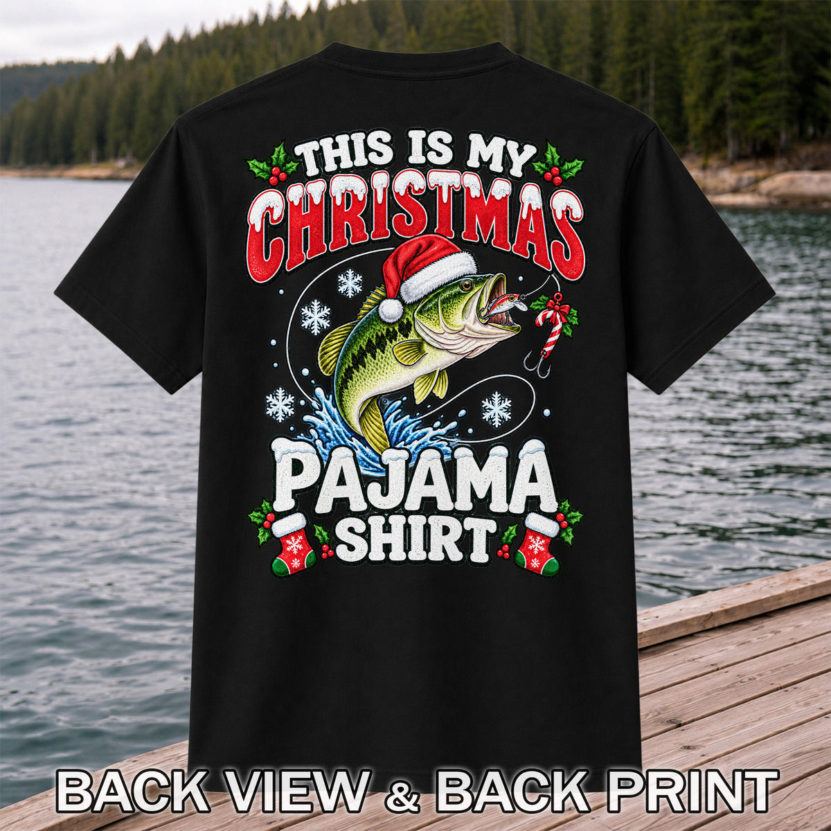 This Is My Christmas Pajama Shirt Bass Fishing T-Shirt | Back Print