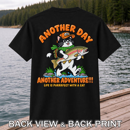Another Day Another Adventure Cat and Trout Fishing Graphic T-Shirt | Back Print