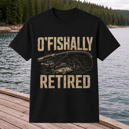 O'Fishally Retired T-Shirt Bass Fishing Retirement Gift for Fisherman