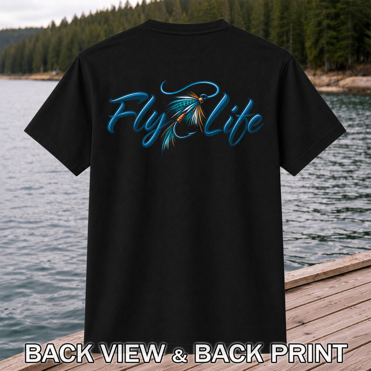 Fly Life Fishing Lure Graphic T-Shirt | Back Print