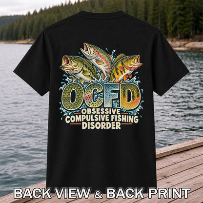 OCFD Obsessive Compulsive Fishing Disorder Bass and Trout T-Shirt | Back Print