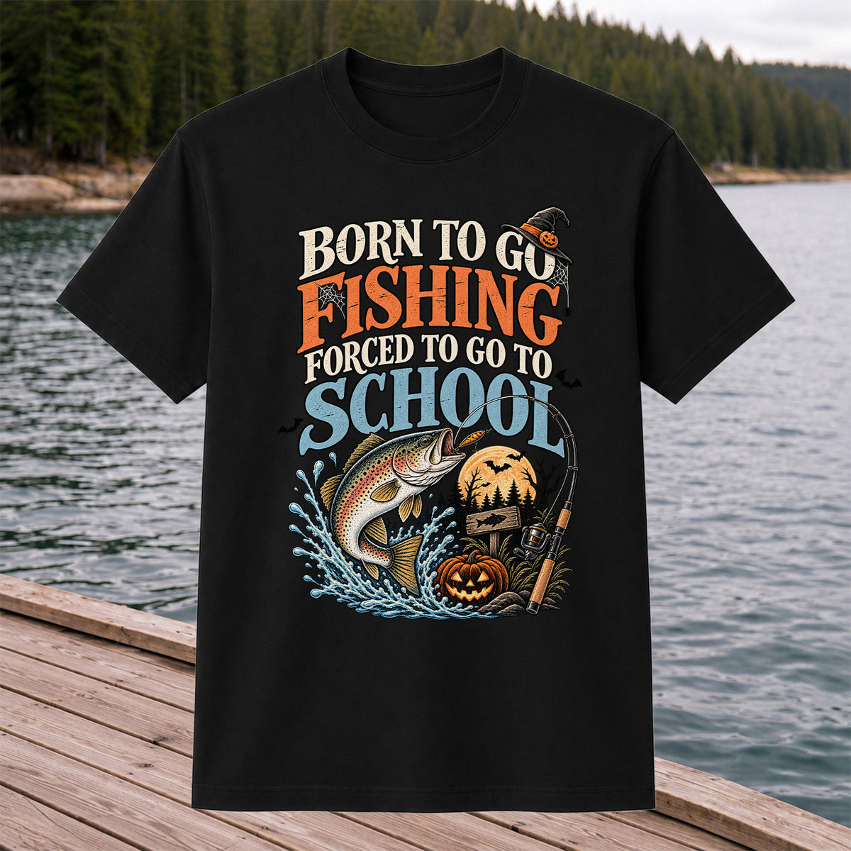 Born to Go Fishing Forced to Go to School Rainbow Trout Halloween T-Shirt