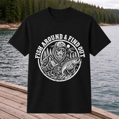 Fish Around & Find Out Bigfoot Trout Fishing Graphic T-Shirt