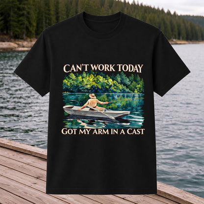 Can't Work Today Got My Arm in a Cast Fishing Boat T-Shirt