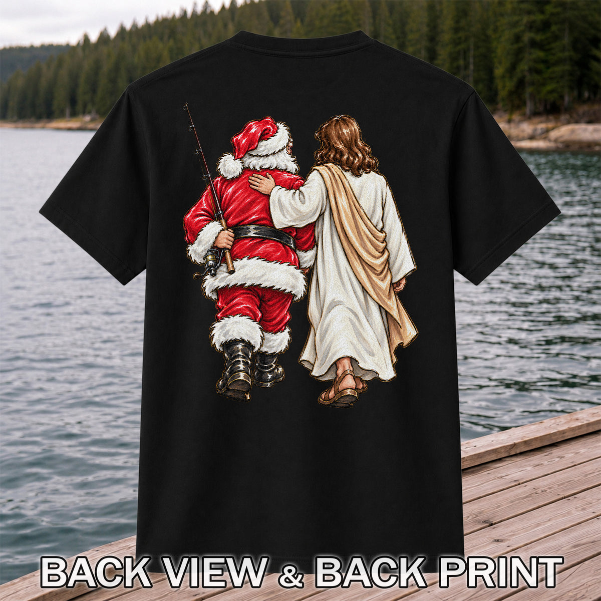 Santa and Robed Companion Fishing Graphic T-Shirt | Back Print