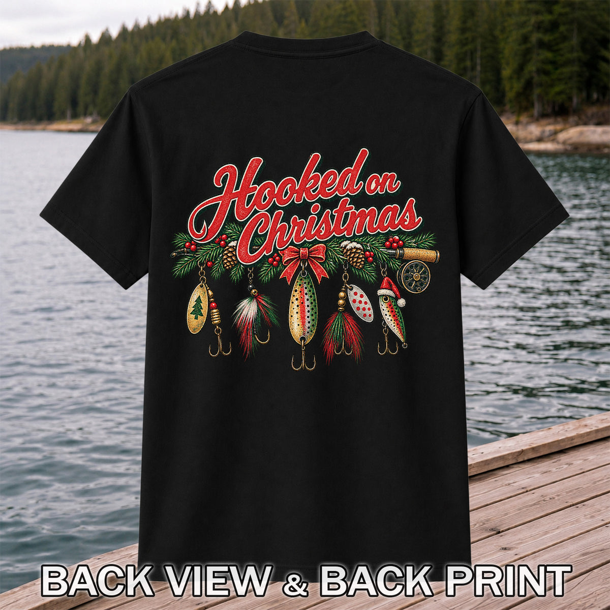 Hooked on Christmas Fishing Lure Ornaments Graphic T-Shirt | Back Print