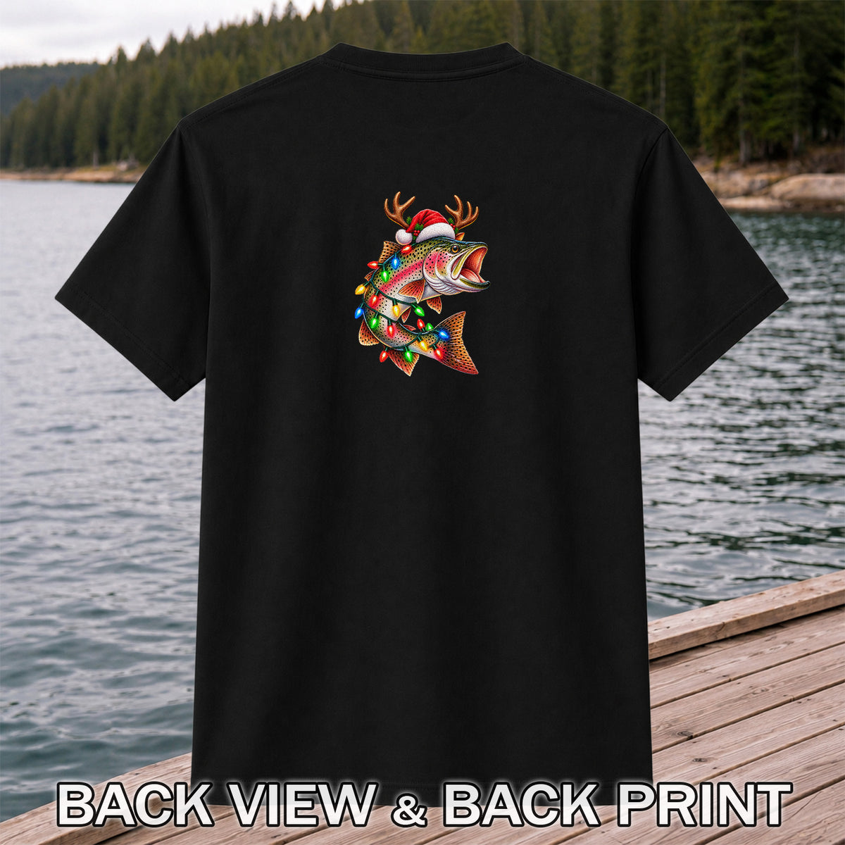 Christmas Rainbow Trout with Santa Hat, Antlers and Holiday Lights Fishing T-Shirt | Back Print