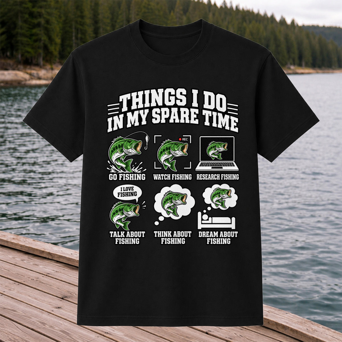 Things I Do in My Spare Time Funny Bass Fishing T-Shirt