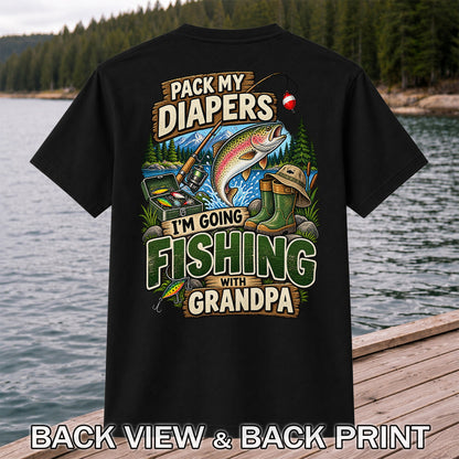 Pack My Diapers I'm Going Fishing With Grandpa Rainbow Trout T-Shirt | Back Print