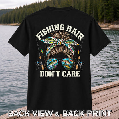 Fishing Hair Don't Care Messy Bun and Sunglasses T-Shirt | Back Print