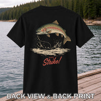 I'm on a Strike Rainbow Trout Fishing Graphic T-Shirt | Back Print