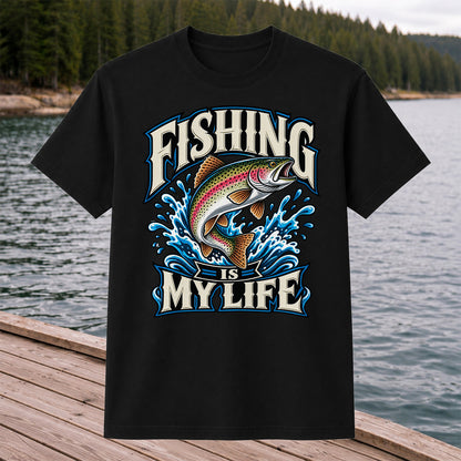 Fishing Is My Life Jumping Rainbow Trout Graphic T-Shirt