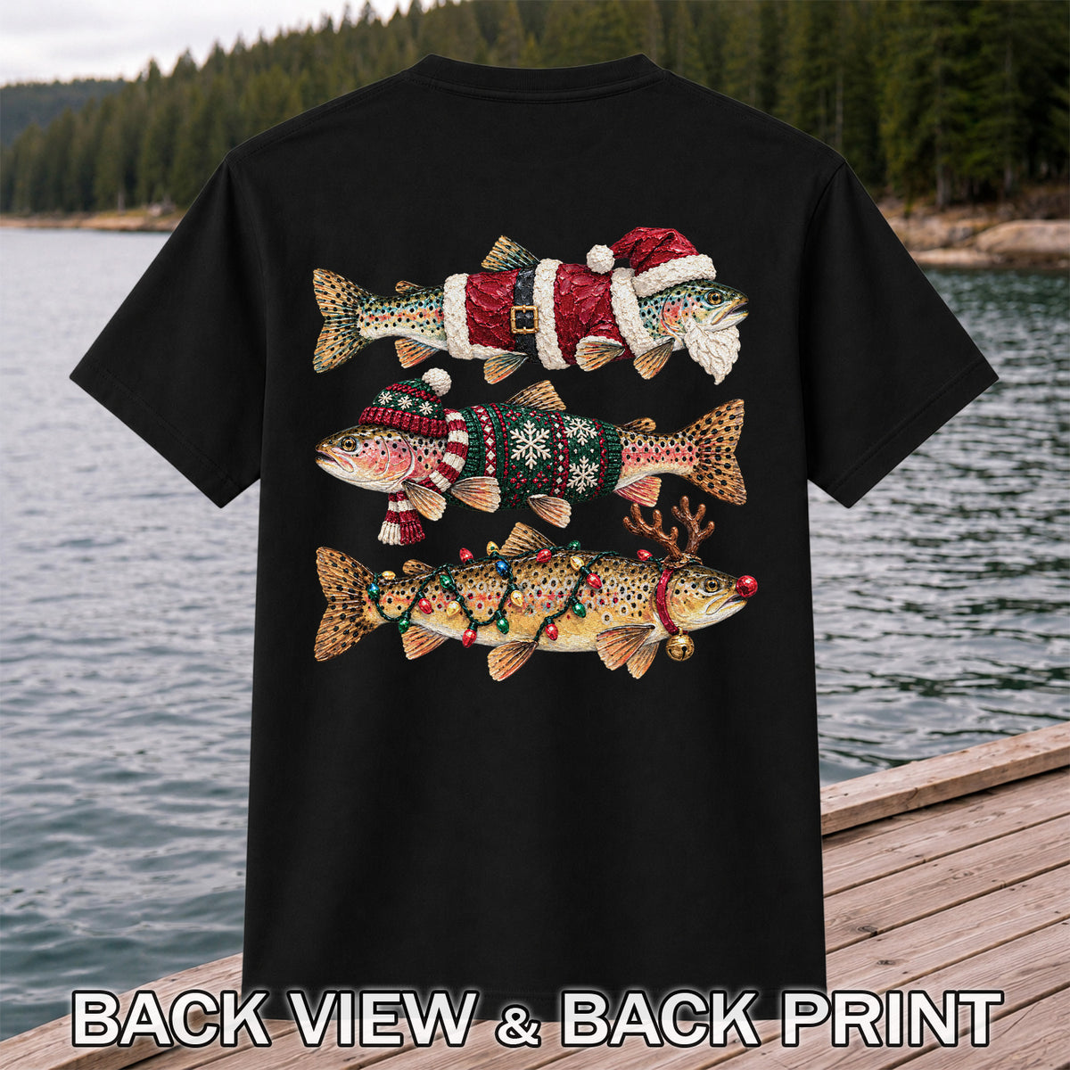 Christmas Trout Fishing Graphic T-Shirt with Festive Fish Artwork | Back Print