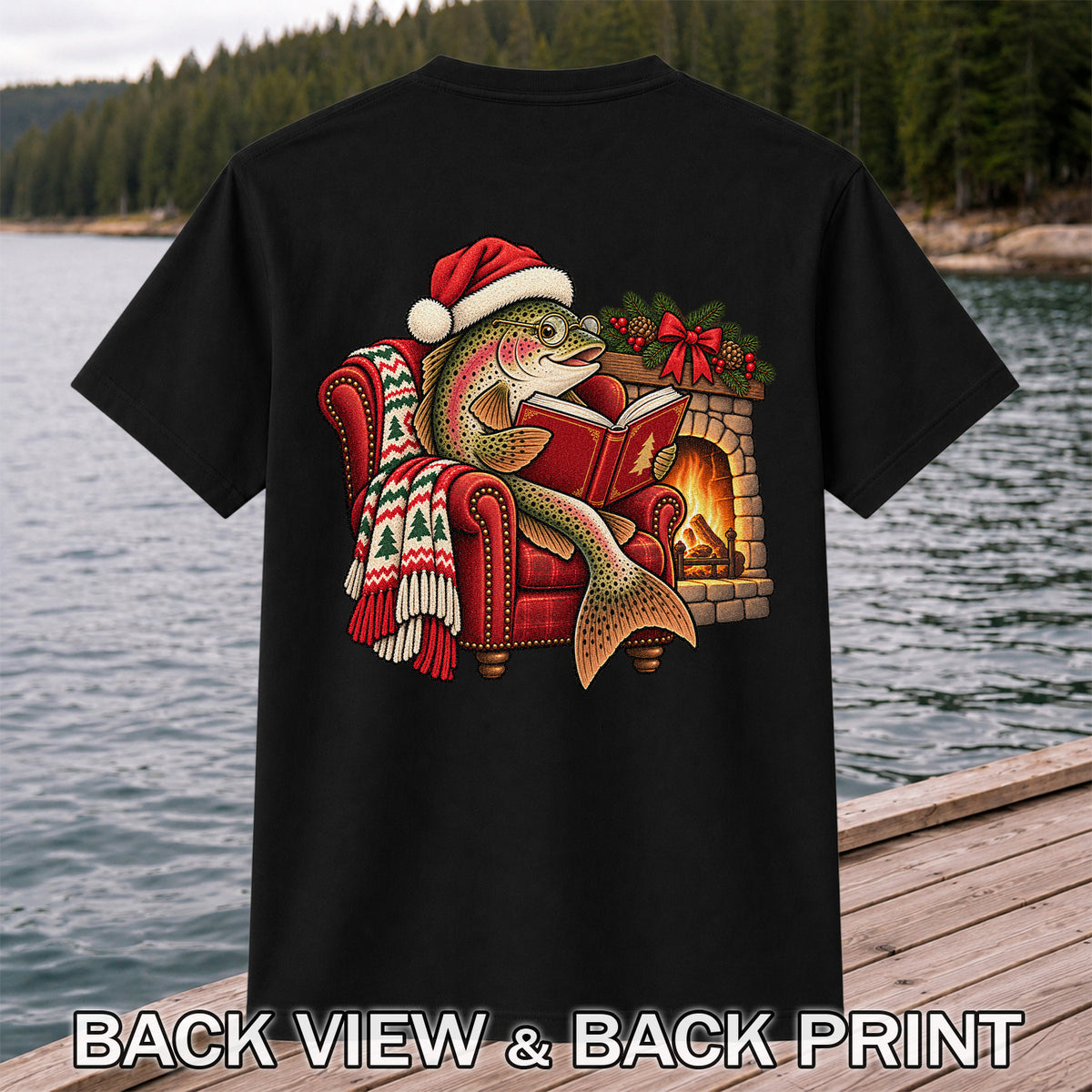 Christmas Trout Reading by the Fireplace Fishing T-Shirt | Back Print