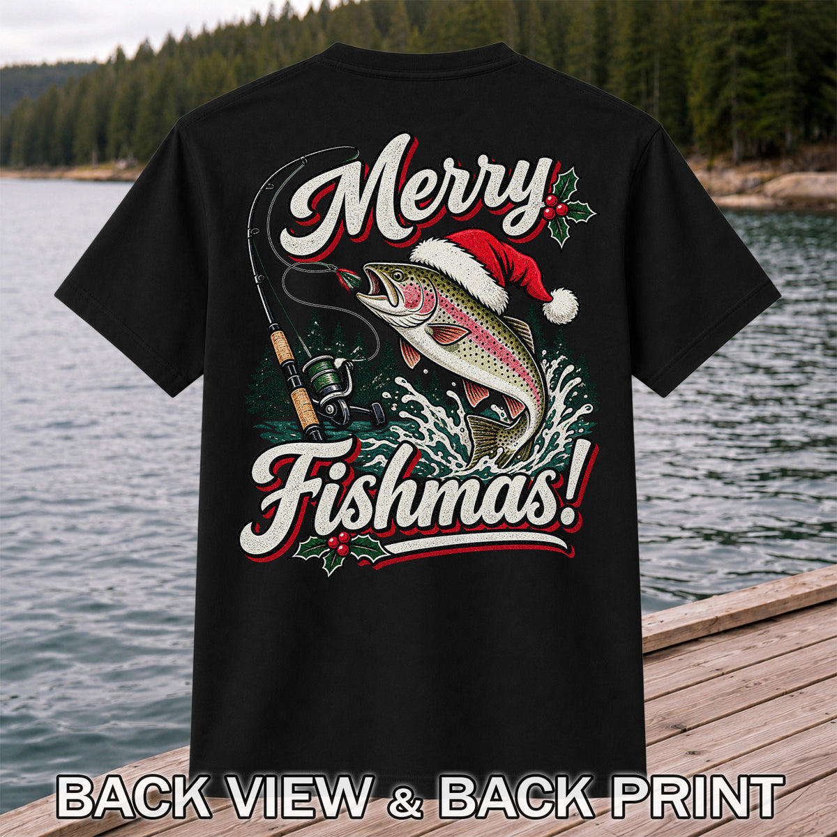 Merry Fishmas Rainbow Trout in Santa Hat Christmas Fishing T-Shirt, Trout Fishing | Back Print