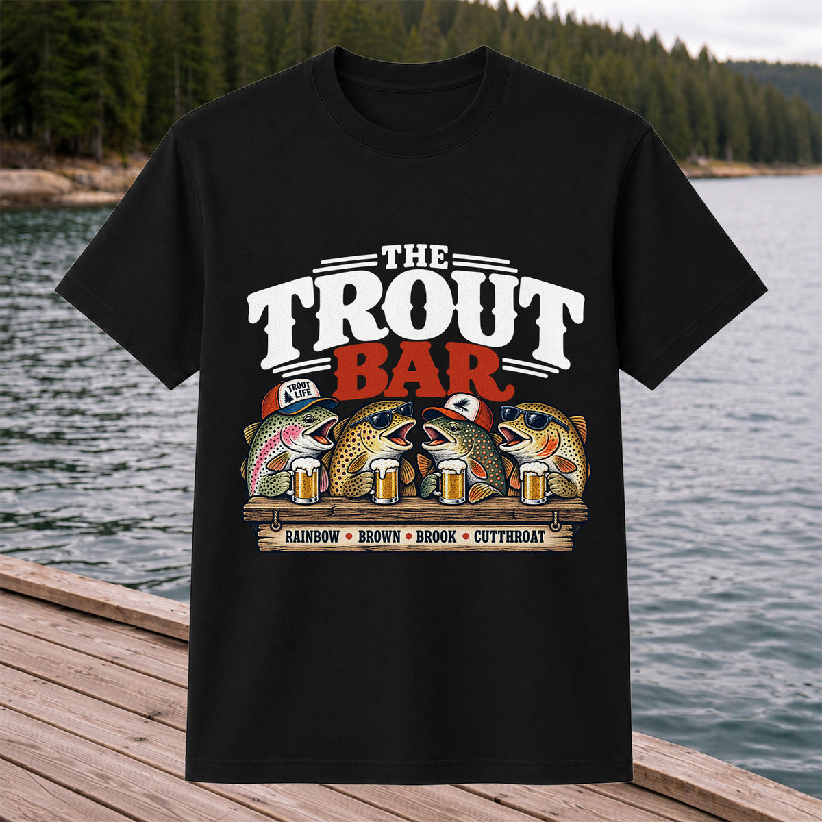 The Trout Bar Rainbow Brown Brook Cutthroat Funny Fishing T-Shirt