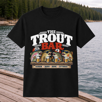 The Trout Bar Rainbow Brown Brook Cutthroat Funny Fishing T-Shirt