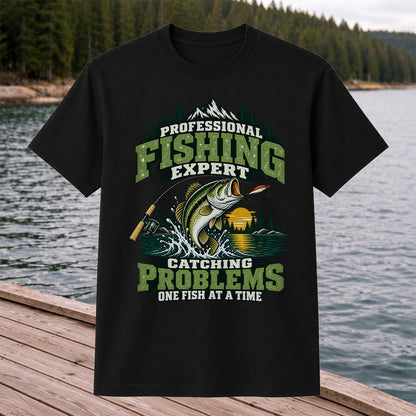 Professional Fishing Expert Catching Problems One Fish at a Time Bass T-Shirt