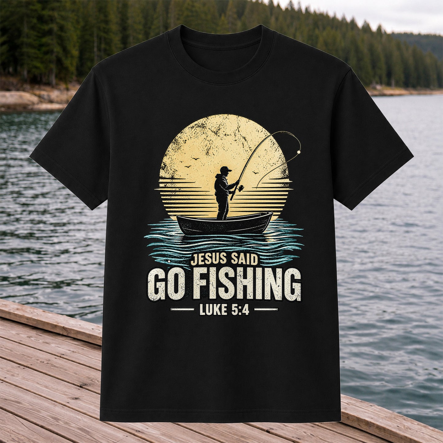 Jesus Said Go Fishing Luke 5:4 Christian Angler T-Shirt