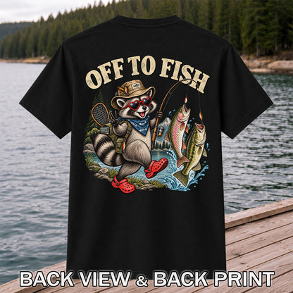 Off to Fish Raccoon with Trout and Bass Fishing T-Shirt | Back Print