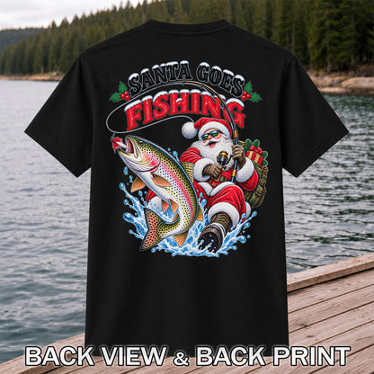 Santa Goes Fishing Rainbow Trout Christmas Graphic T-Shirt | Back Print