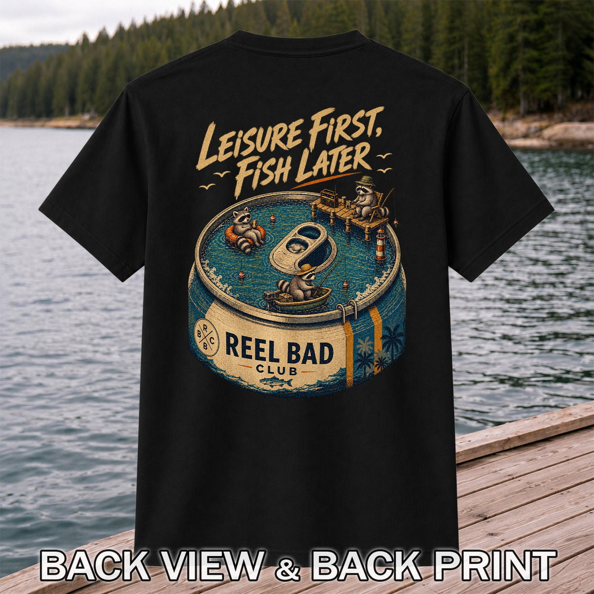 Raccoon Fishing Can Leisure Graphic T-Shirt | Back Print