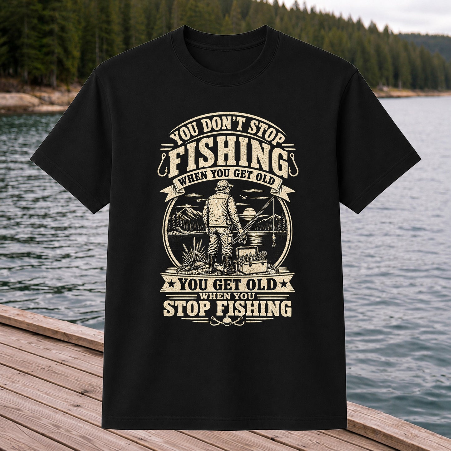 You Don't Stop Fishing When You Get Old Funny Fishing T-Shirt