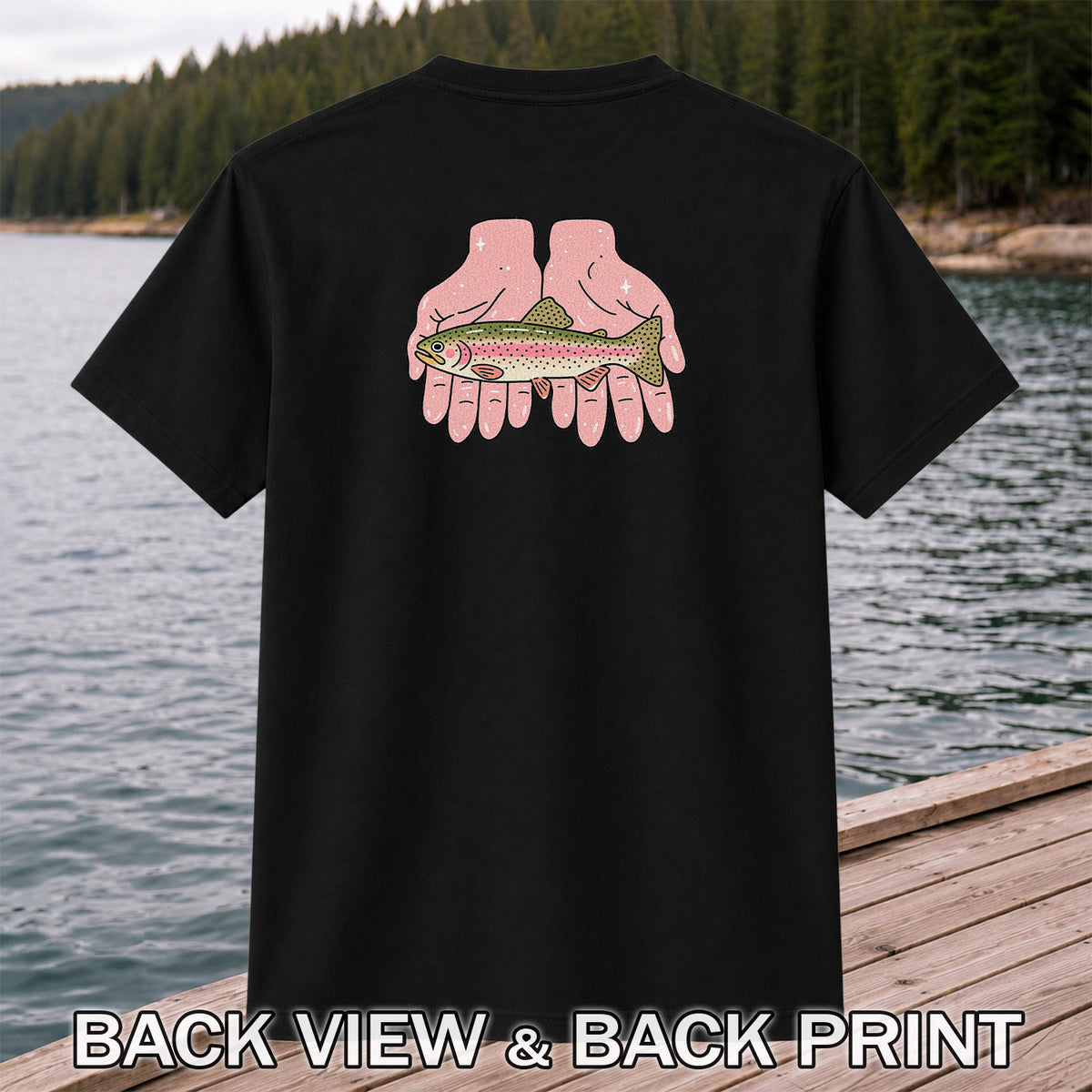 Rainbow Trout Held in Pink Hands Fishing Graphic T-Shirt | Back Print
