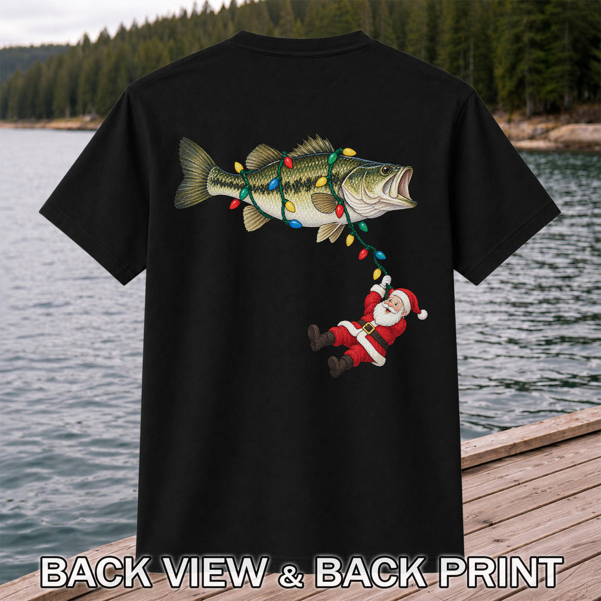 Santa Hanging from Christmas Lights on Bass Fishing Graphic T-Shirt | Back Print