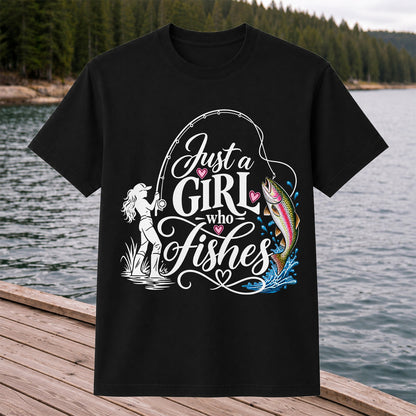 Just a Girl Who Fishes Rainbow Trout and Female Angler Fishing T-Shirt