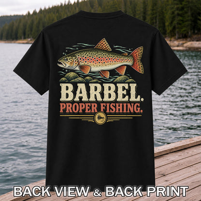 Barbel Proper Fishing Brown Trout Graphic T-Shirt | Back Print