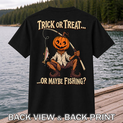 Trick or Treat Or Maybe Fishing Pumpkin Angler with Trout Halloween T-Shirt | Back Print