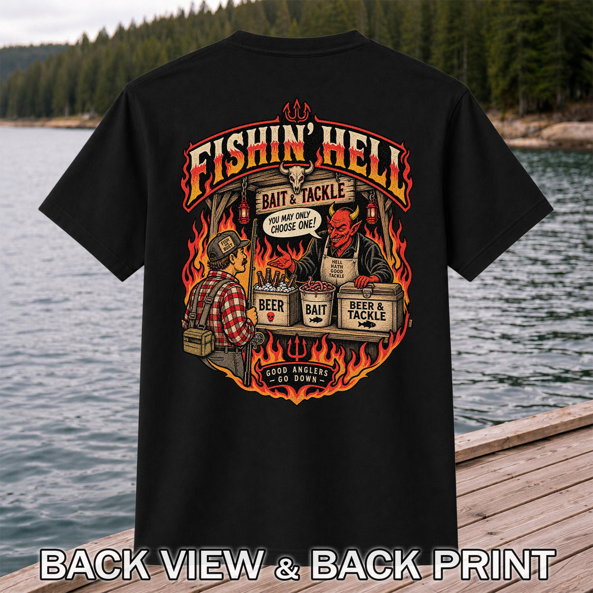 Fishin' Hell Devil Bait and Tackle Funny Fishing T-Shirt | Back Print