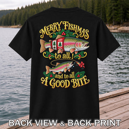 Merry Fishmas to All and to All a Good Bite Rainbow Trout Christmas Fishing T-Shirt | Back Print