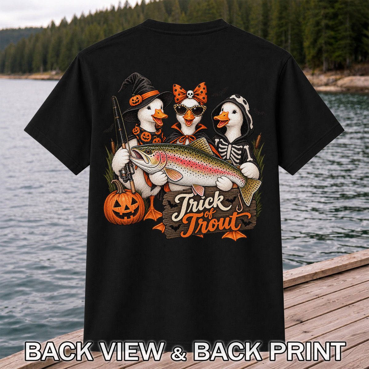Trick of Trout Halloween Ducks with Rainbow Trout Fishing T-Shirt | Back Print