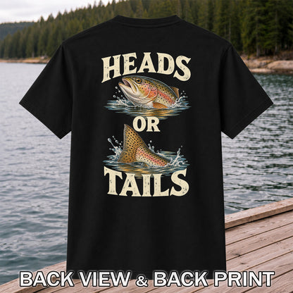 Rainbow Trout Heads or Tails Fishing Graphic T-Shirt | Back Print