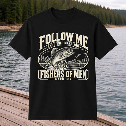 Follow Me Fishers of Men Christian Bass Fishing Graphic T-Shirt
