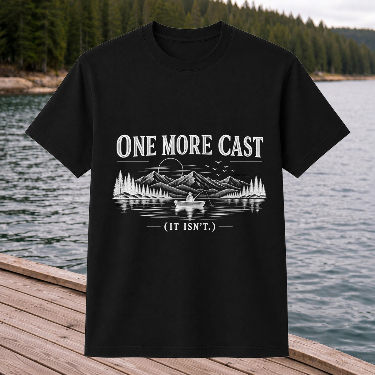 One More Cast Funny Lake Fishing Graphic T-Shirt