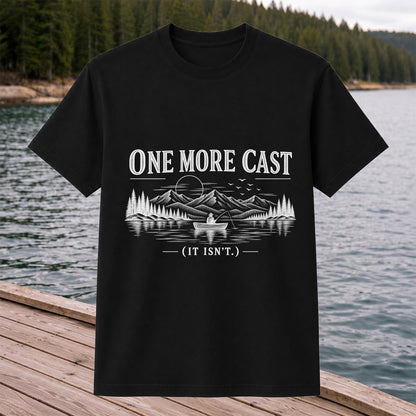 One More Cast Funny Lake Fishing Graphic T-Shirt