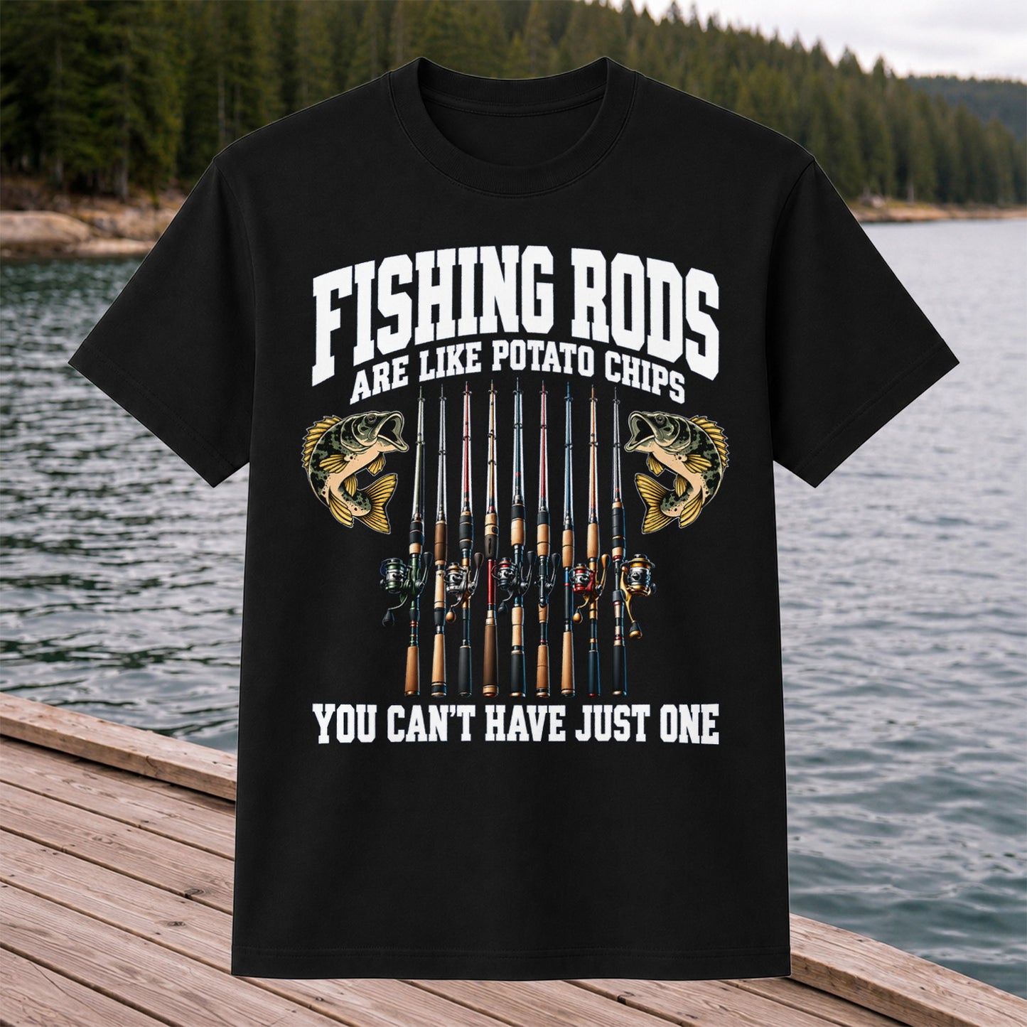 Fishing Rods Are Like Potato Chips Shirt