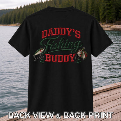 Daddy's Fishing Buddy Funny Fishing Graphic T-Shirt | Back Print