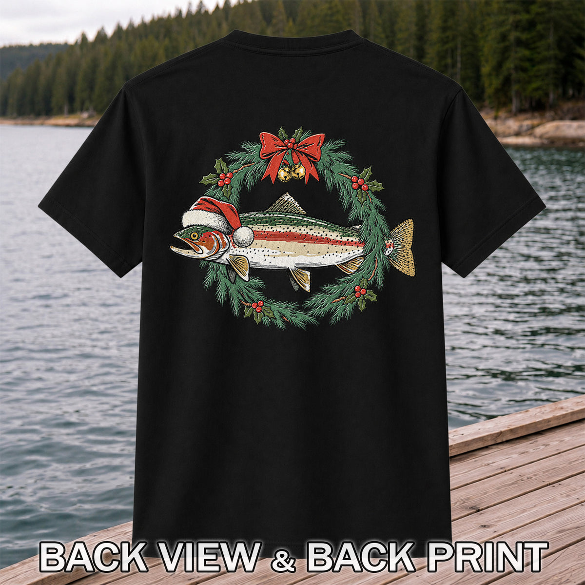 Christmas Trout Wreath Fishing Graphic T-Shirt | Back Print