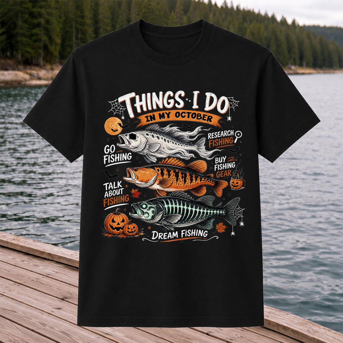 Things I Do In My October Fishing T-Shirt Halloween Fishing Tee