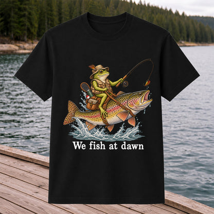 We Fish at Dawn Frog Riding a Rainbow Trout Funny Fishing T-Shirt