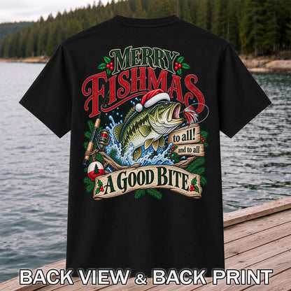 Merry Fishmas to All and to All a Good Bite Bass Fishing T-Shirt | Back Print