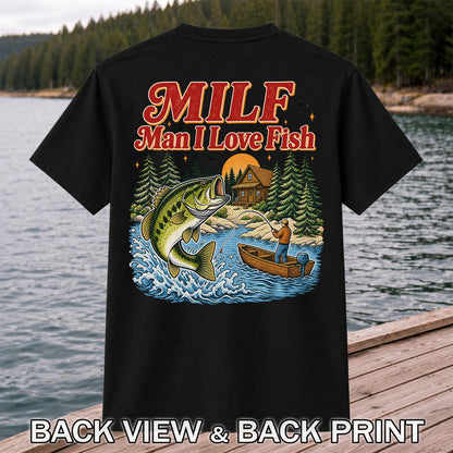 MILF Man I Love Fish Jumping Bass and Cabin Fishing T-Shirt | Back Print