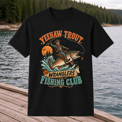 Yeehaw Trout Wranglers Fishing Club Halloween Skeleton Cowboy T-Shirt