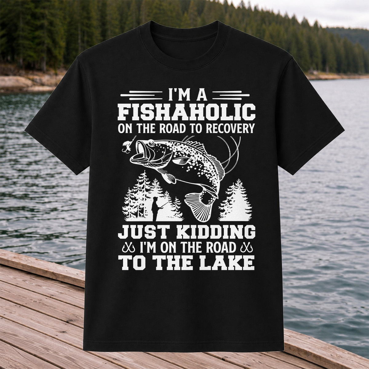 I'm a Fishaholic on the Road to Recovery Funny Fishing T-Shirt