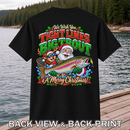 We Wish You Tight Lines Big Trout & a Merry Christmas Santa and Reindeer Fishing T-Shirt | Back Print