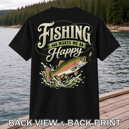 Fishing Makes Me Happy Rainbow Trout Vintage Graphic T-Shirt | Back Print